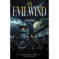 An Evil Wind