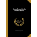Krystallographische Winkeltabellen