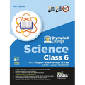 Olympiad Champs Science Class 6 with Chapter-wise Previous 10 Year (2013 - 2022) Questions 4th Edition Complete Prep Guide with Theory, PYQs, Past & P