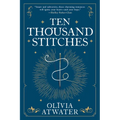 Ten Thousand Stitches