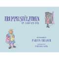 Trumpelstölzchen im Land von UcK