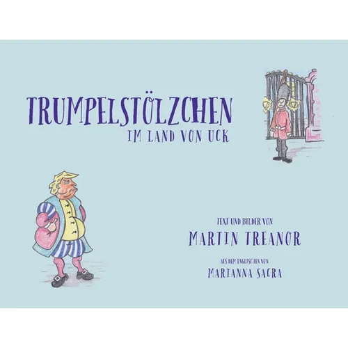 Trumpelstölzchen im Land von UcK