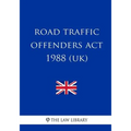 Road Traffic Offenders Act 1988