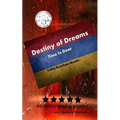 Destiny of Dreams: Time Is Dear