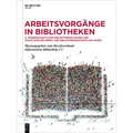 Arbeitsvorgänge in Bibliotheken