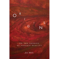 Origins: On the Genesis of Psychic Reality