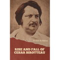 Rise and Fall of Cesar Birotteau