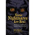 Some Nightmares Are Real: The Haunting Truth Behind Alabama's Supernatural Tales