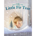 The Little Fir Tree: A Christmas Holiday Book for Kids