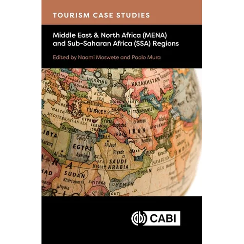 Tourism Case Studies Middle East & North Africa (Mena) and Sub-Saharan Africa (Ssa) Regions