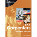The Carpenters: Every Album, Every Song