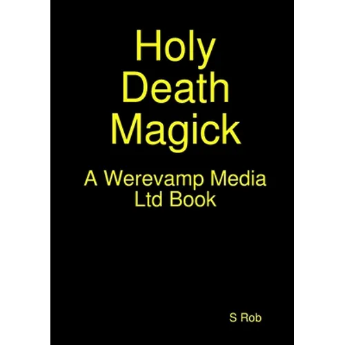 Holy Death Magick