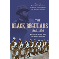 The Black Regulars 1866-1898