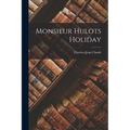 Monsieur Hulots Holiday