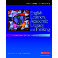 English Learners, Academic Literacy, and Thinking: Learning in the Challenge Zone