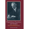 Propositions, Functions, and Analysis: Selected Essays on Russell's Philosophy