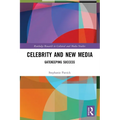 Celebrity and New Media: Gatekeeping Success
