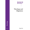 Theology and Migration