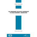 Les chercheurs collectifs coopératifs et l'école moderne: perspectives