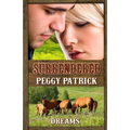 Surrendered: Dreams