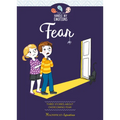 Fear: Three Stories about Overcoming Fear