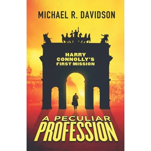 A Peculiar Profession
