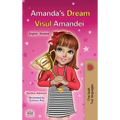 Amanda's Dream (English Romanian Book for Kids)