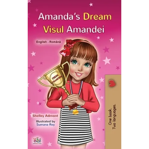 Amanda's Dream (English Romanian Book for Kids)