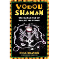 Vodou Shaman: The Haitian Way of Healing and Power