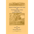 Abstracts of Death Notices (1833-1852) and Miscellaneous News Items from the Maine Farmer (1833-1924)