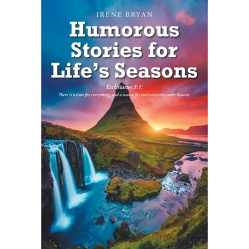 Humorous Stories for Life's Seasons
