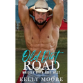 Old Dirt Road: Contemporary Western Romance
