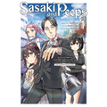 Sasaki and Peeps, Vol. 1 (Manga): That Time I Got Dragged Into a Psychic Battle in Modern Times While Trying to Enjoy a Relaxing Life in Another World