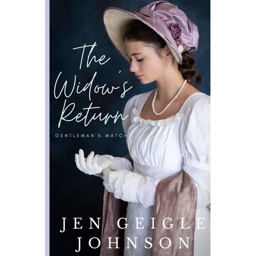 The Widow's Return: Sweet Regency Romance