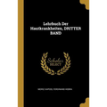 Lehrbuch Der Hautkrankheiten, DRITTER BAND