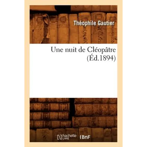 Une Nuit de Cléopâtre (Éd.1894)
