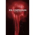 The Sol Compendium: Volume 1