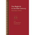 The Maghrib in the New Century: Identity, Religion, and Politics