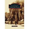 Los Angeles's Chester Place