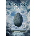 Visions of the End of Days: A Kabbalistic View of the Book of Daniel With a Guide to Dream Interpretations