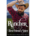 The Rancher takes his Best Friend's Sister