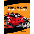 Super Car Coloring Book: A collection of sports and supercar for color