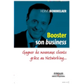 Booster son business: Gagner de nouveaux clients gr0/00ce au Networking