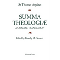 Summa Theologiae: A Concise Translation