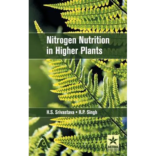 Nitrogen Nutrition in Higher Plants