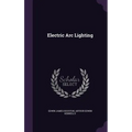 Electric Arc Lighting
