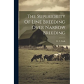The Superiority Of Line Breeding Over Narrow Breeding