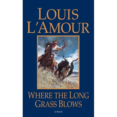 Where the Long Grass Blows