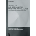 Die Germanistik und ihre Mittelalter