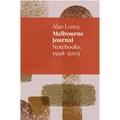 Melbourne Journal: Notebooks: 1998-2003